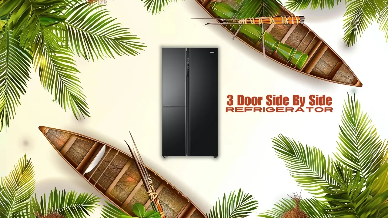 3 Door Side By Side Refrigerator