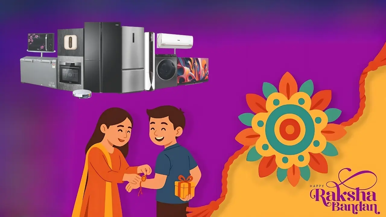 Brothers Are Gifting Smart Appliances this raksha bandhan