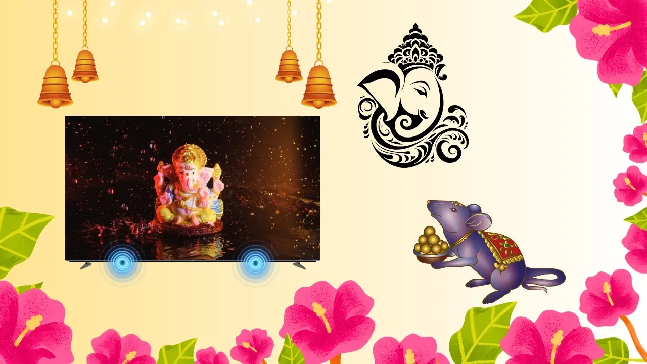 Ganesh Chaturthi Bhajans With Dolby Audio in Mini LED TV