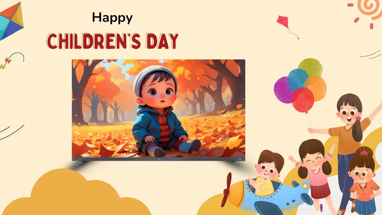 Children’s Day Is All About Reliving Simple Joys with Mini LED TV